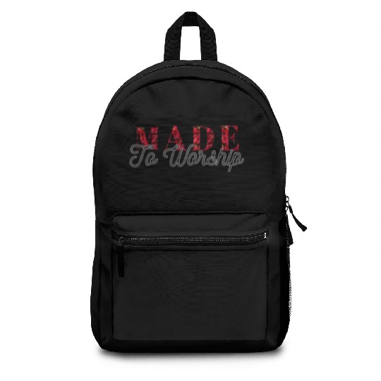 Made to worship Backpacks