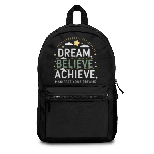 Manifest Your Dreams Backpacks