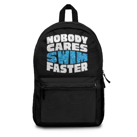 Water Texture Nobody Cares Swim Faster Summer Backpacks