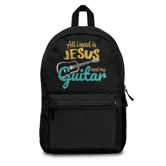 All I Need Is Jesus And My Guitar Jesus Christian Backpacks