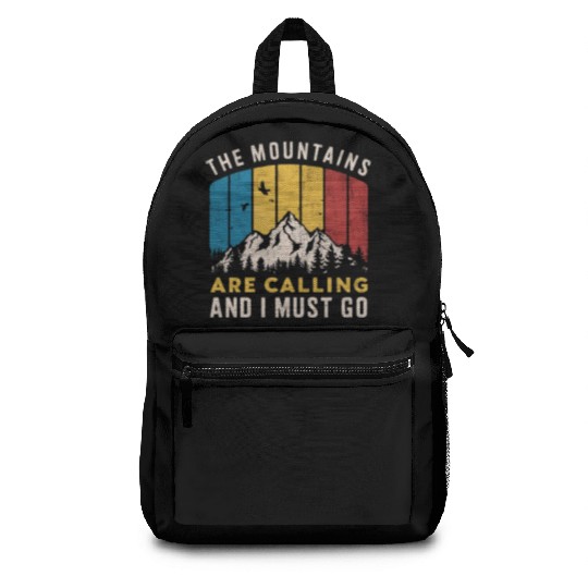The Mountains Are Calling Backpacks
