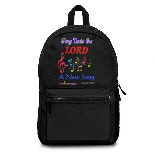 Sing Unto the LORD a New Song Backpacks