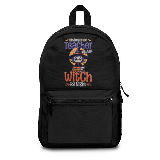 Kindergarten Teacher Teacher By Day Witch By Night Backpacks