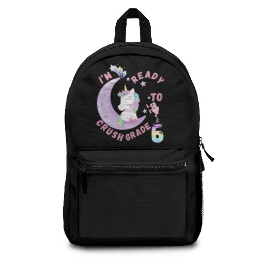 I'm Ready to Crush 6th Grade Unicorn Design Backpacks