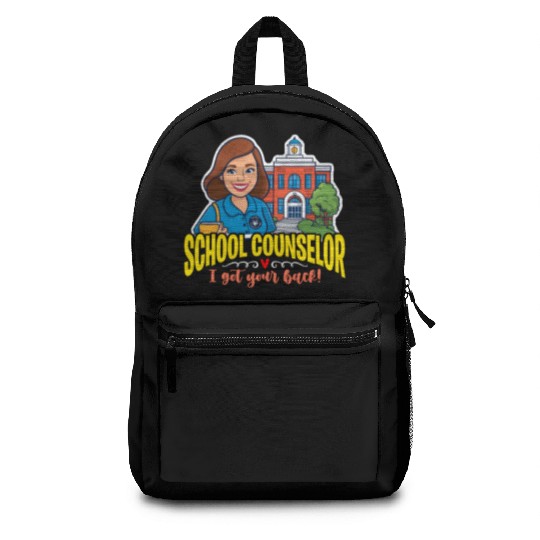 School Counselor I Got Your Back School Therapist Backpacks