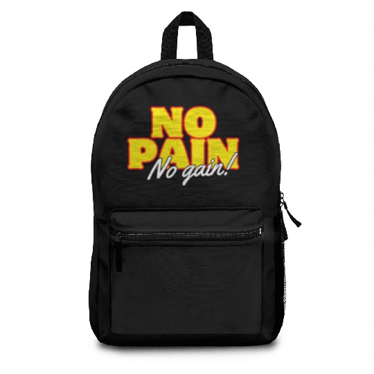 Motivational Fitness: No Pain No Gain Backpacks