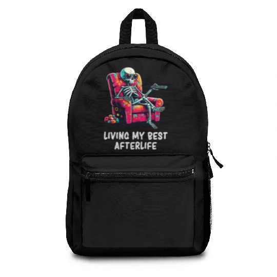 Skeleton - Skeleton Humor - Skeleton Dark Humor Backpacks