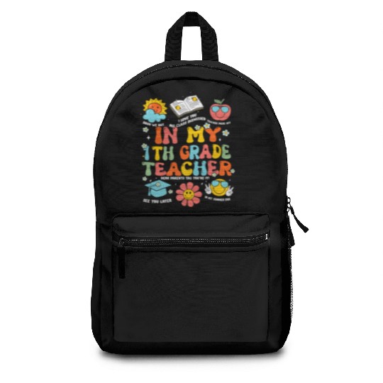 In My 1th Grade Teacher Era Back To School Retro T Backpacks