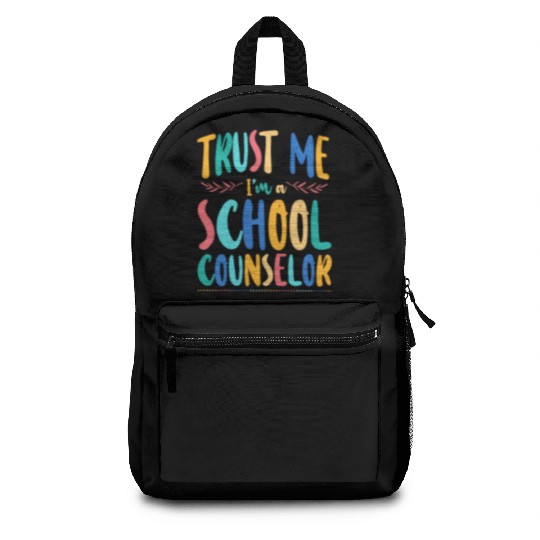 School Counselor Trust Me I'm A Backpacks