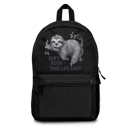 Relaxing Sloth - Take Life Easy Backpacks