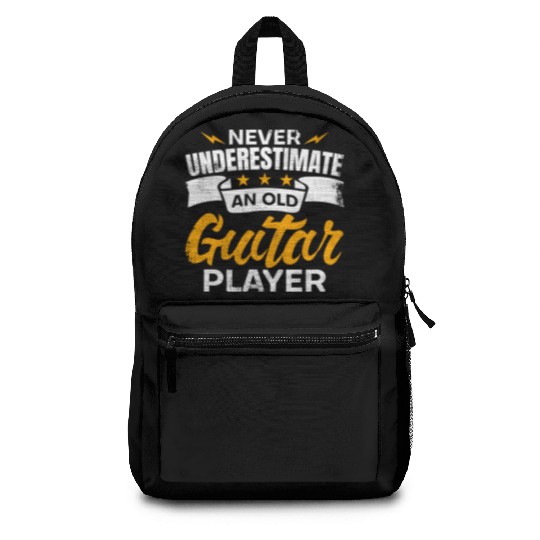 Never Underestimate An Old Guitar Player Backpacks