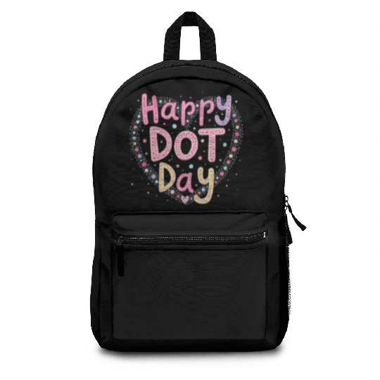 Happy International Dot Day A Splash of Creativity Backpacks