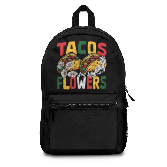 Nachos Mexico Mexican Dish Tacos and Flowers Backpacks