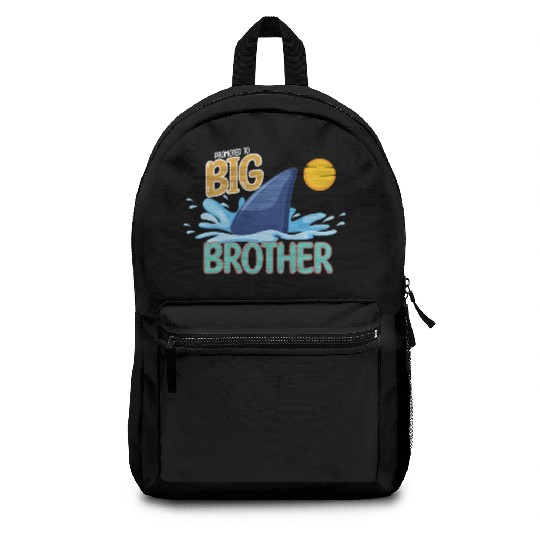 Promoted to Big Brother Shark. Backpacks