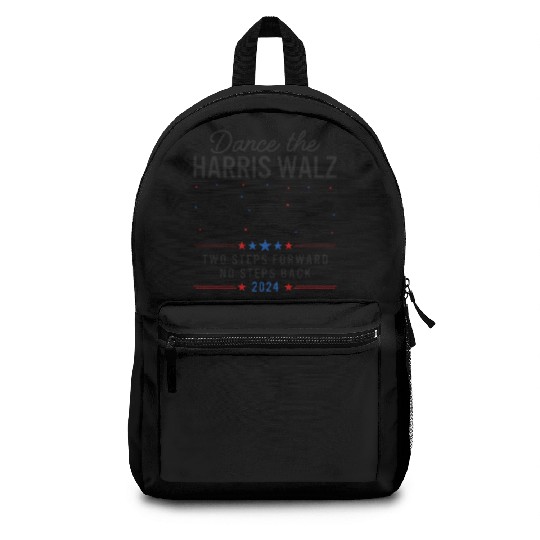 Harris Walz Dance Two Steps Forward No Steps Back Backpacks