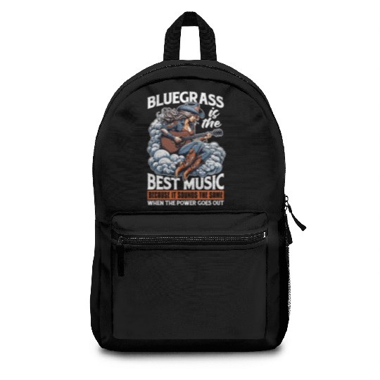 Bluegrass Is The Best Music Loves Country Music Backpacks