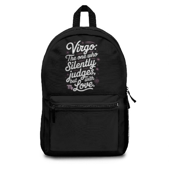 Funny Virgo Zodiac Quote Backpacks