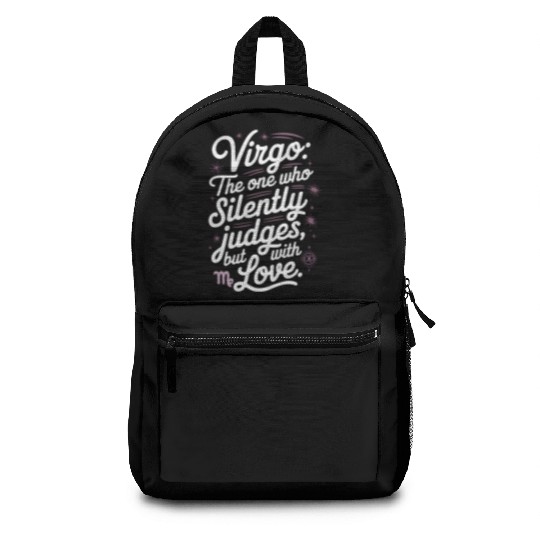 Funny Virgo Zodiac Quote Backpacks