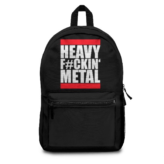 Heavy F#ckin' Metal Hard Rock Fun Music Text Quote Backpacks