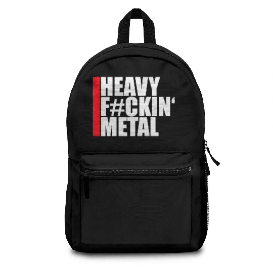 Heavy F#ckin' Metal Hard Rock Fun Music Text Quote Backpacks