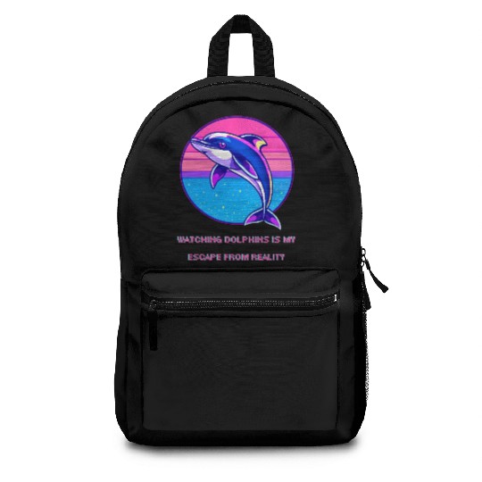 Watching dolphins is my escape from reality Backpacks
