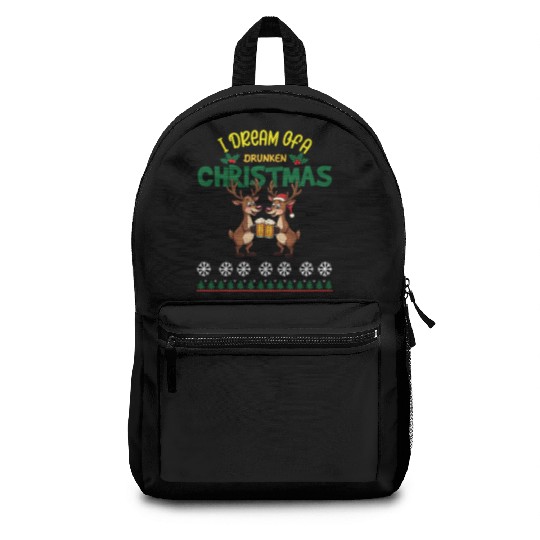 I Dream Of A Drunk Christmas-funny Reindeer Design Backpacks