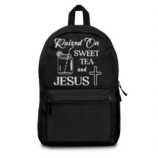 Raised On Sweet Tea And Jesus LIKE US ON FACEBOOK Backpacks
