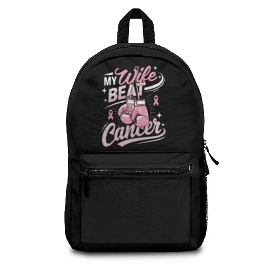 My Wife Beat Cancer Breast Cancer Awareness Backpacks