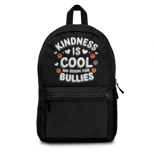 Kindness is Cool No Room for Bullies Backpacks