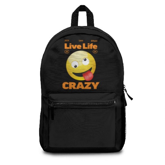 Live life Crazy Backpacks