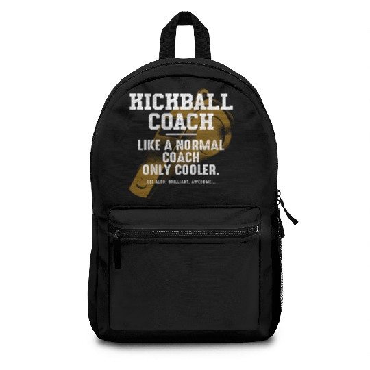 Kickball Coach Like a Normal Coach Kick Baseball F Backpacks
