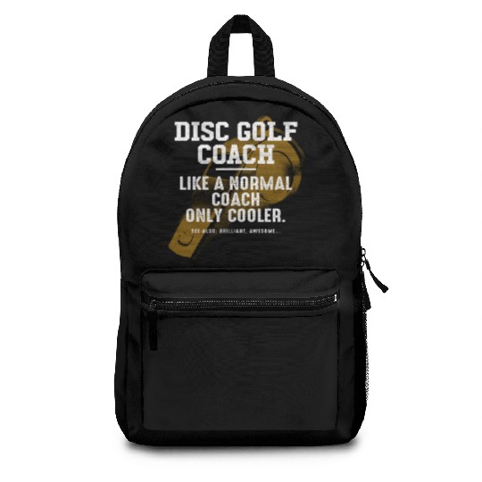 Disc Golf Coach Like a Normal Coach Golfer Funny Backpacks