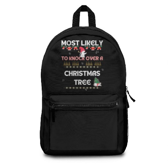 Most Likely To Knock Over a Christmas Tree Cat Backpacks