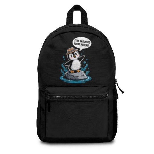 Stay Grounded Float Around Mindfulness Penguin Backpacks