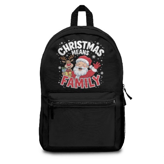 Christmas means family Backpacks