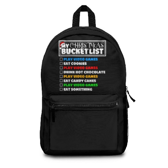 Christmas Bucket List Video Games Xmas Gamer Backpacks