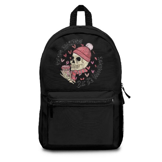 Dead Inside But It s Valentine Backpacks