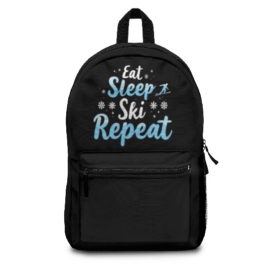 Eat Sleep Ski Repeat Ski Winter Sports Skiers Backpacks