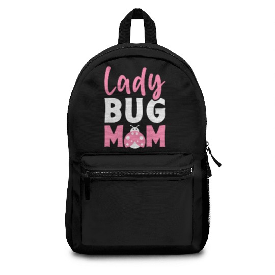 Entomology Mom Entomologist Bug Lover Collector La Backpacks