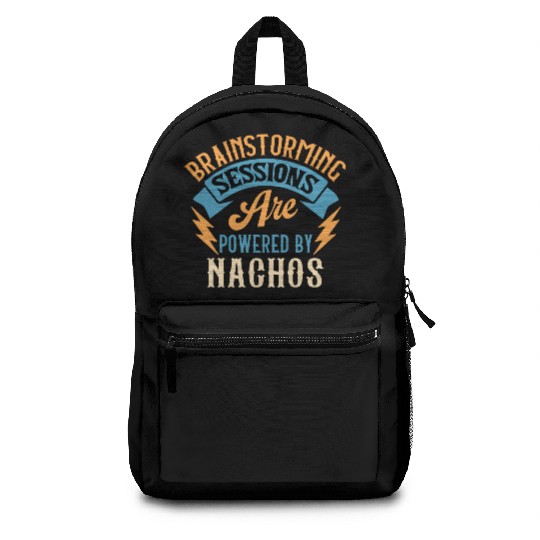 Brainstorming Sessions Are Powered By Nachos Backpacks