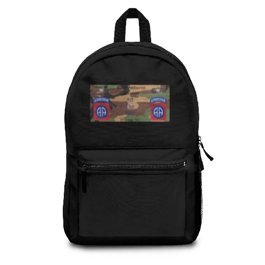 This 82nd Airborne All the Way gift for veterans Backpacks