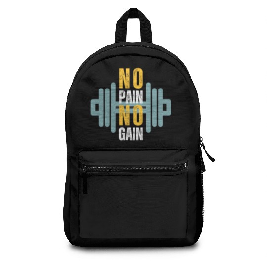 Gym motivation Design no pain no gain Backpacks