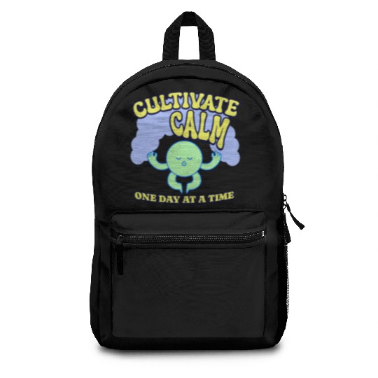 Cultivating Calm One Day At A Time Peaceful Backpacks