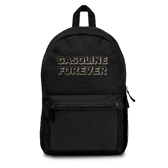 Gasoline Forever Bold Vintage Style Typography Backpacks