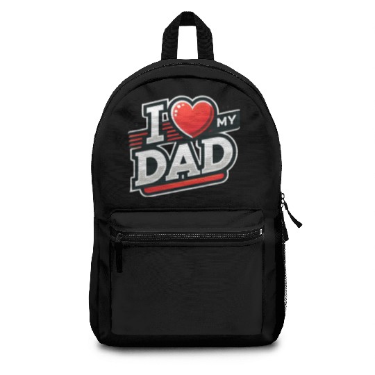 I love my dad Backpacks