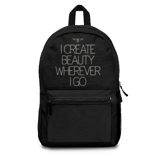 Taurus Zodiac: I Create Beauty Wherever I Go Backpacks