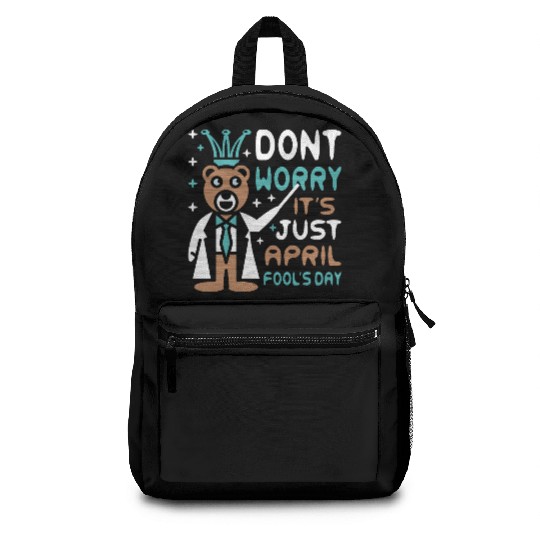 Funny Teacher Bear Celebrate April Fools Day Backpacks