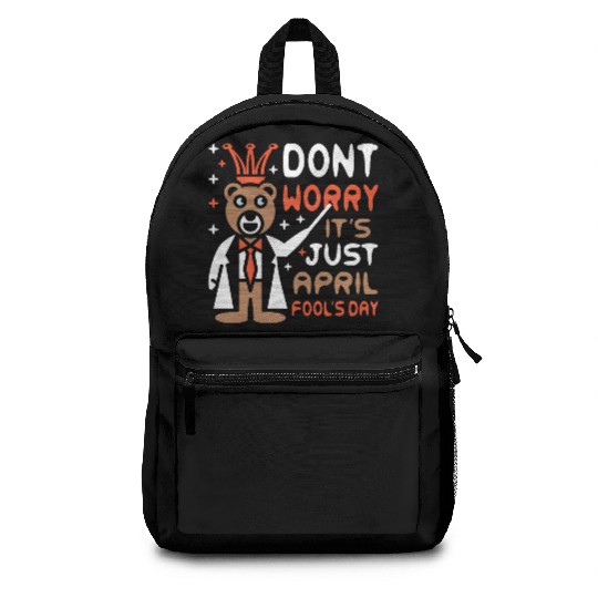 Funny Teacher Bear Celebrate April Fools Day Backpacks