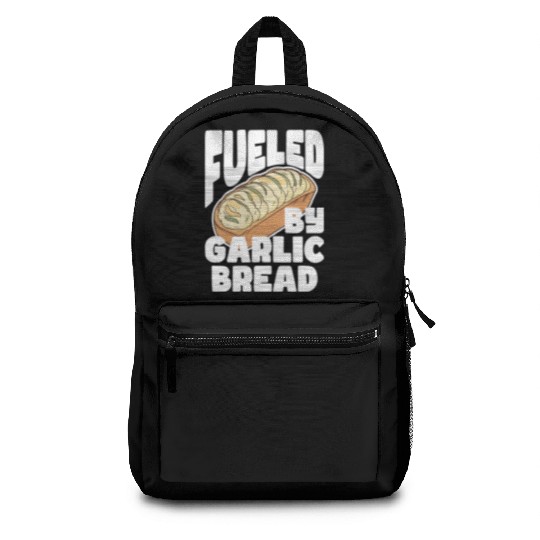 Fueled by Garlic Bread – Endless Power Backpacks