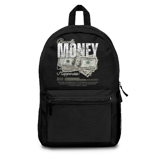 Money Streetwear CAN BUY HAPPINESS T'Backpacks Design